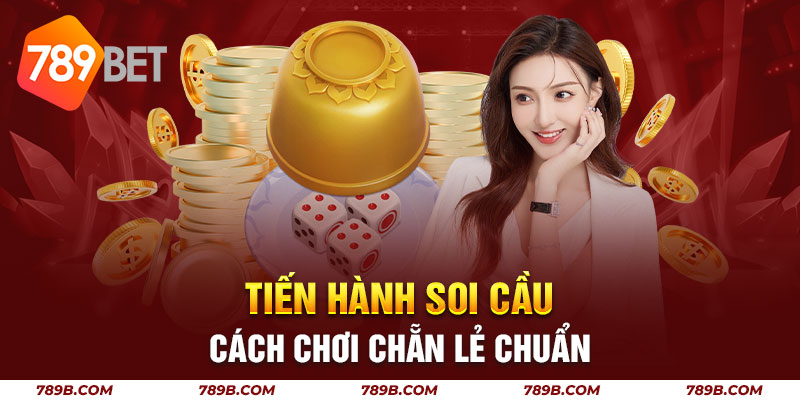 Tiến hành soi cầu - cách chơi chẵn lẻ chuẩn