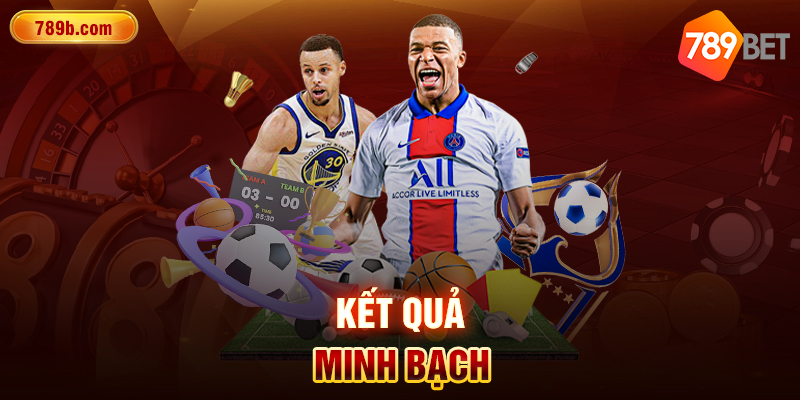 Kết quả minh bạch