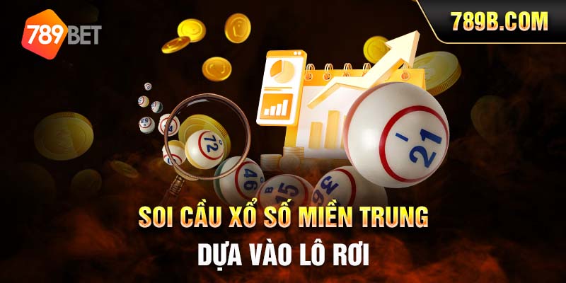 Soi cầu XSMT dựa vào lô rơi